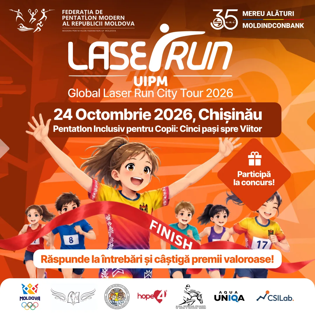 Afiș Global Laser Run City Tour 2026 UIPM, 24 octombrie 2026, Chișinău – Pentatlon Inclusiv pentru Copii: Cinci pași spre Viitor, organizat de Federația de Pentatlon Modern a Republicii Moldova și Moldindconbank